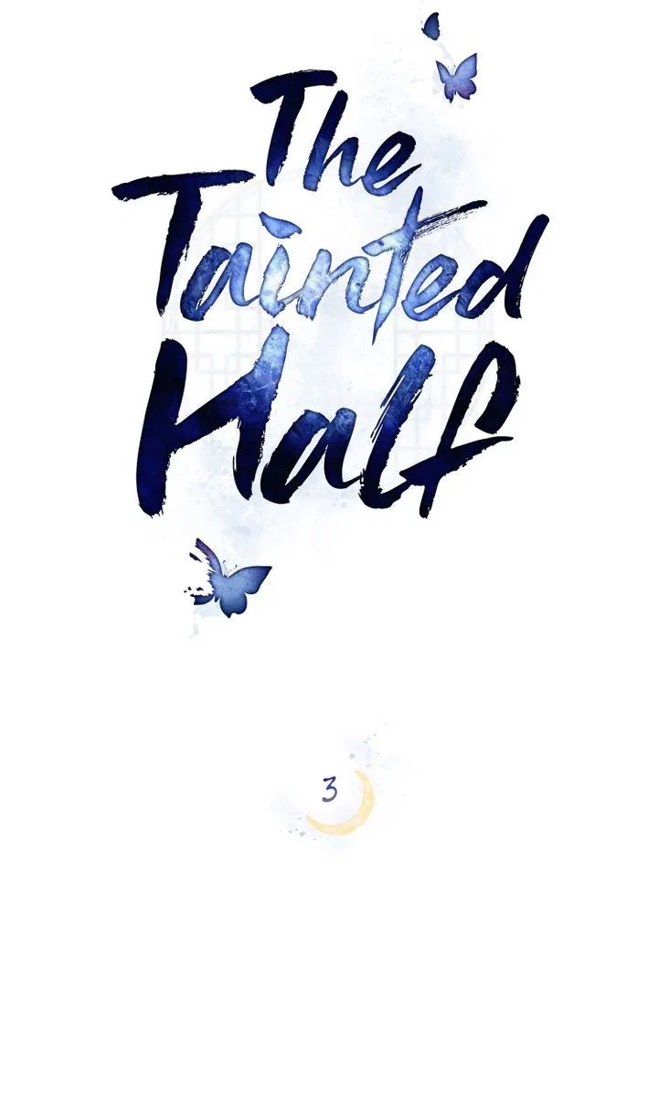 The Tainted Half Chapter 3 – Page 19