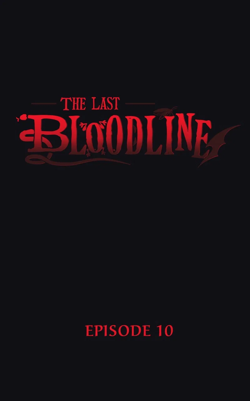 The Last Bloodline Chapter 10 – Page 1