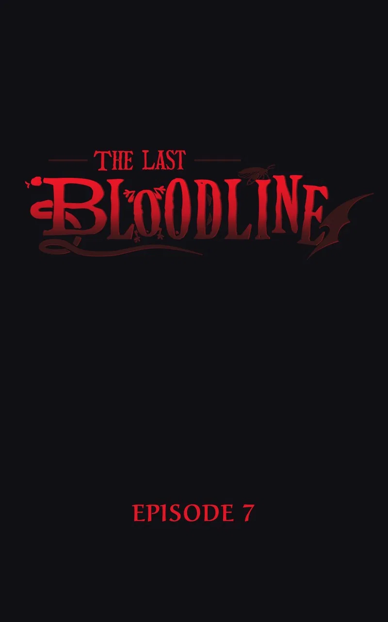 The Last Bloodline Chapter 7 – Page 1