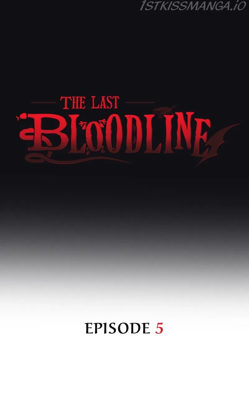 The Last Bloodline Chapter 5 – Page 1