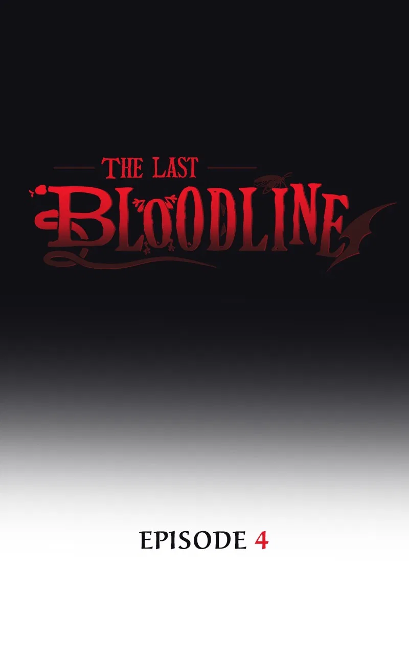 The Last Bloodline Chapter 4 – Page 1