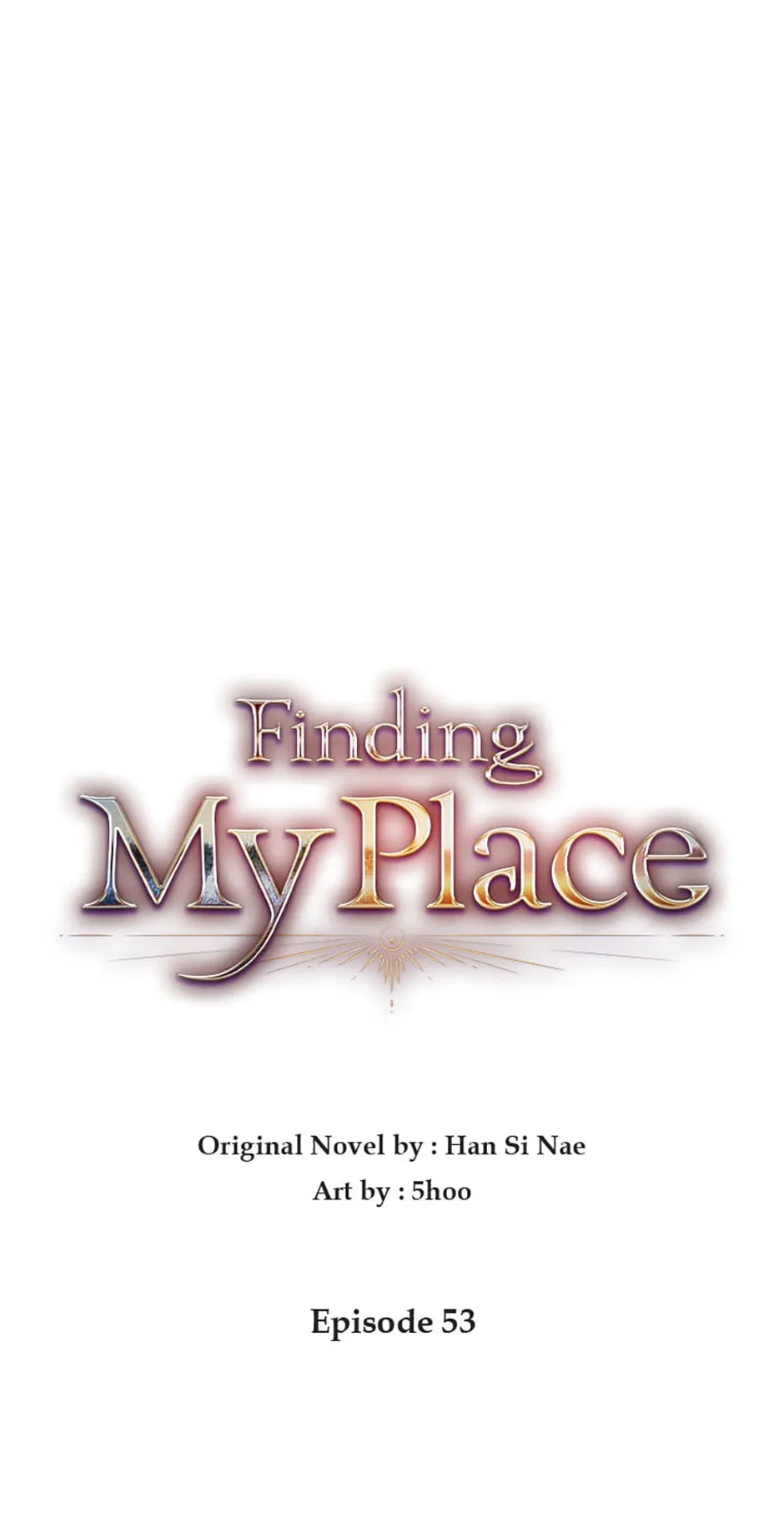 Finding My Place Chapter 53 – Page 10