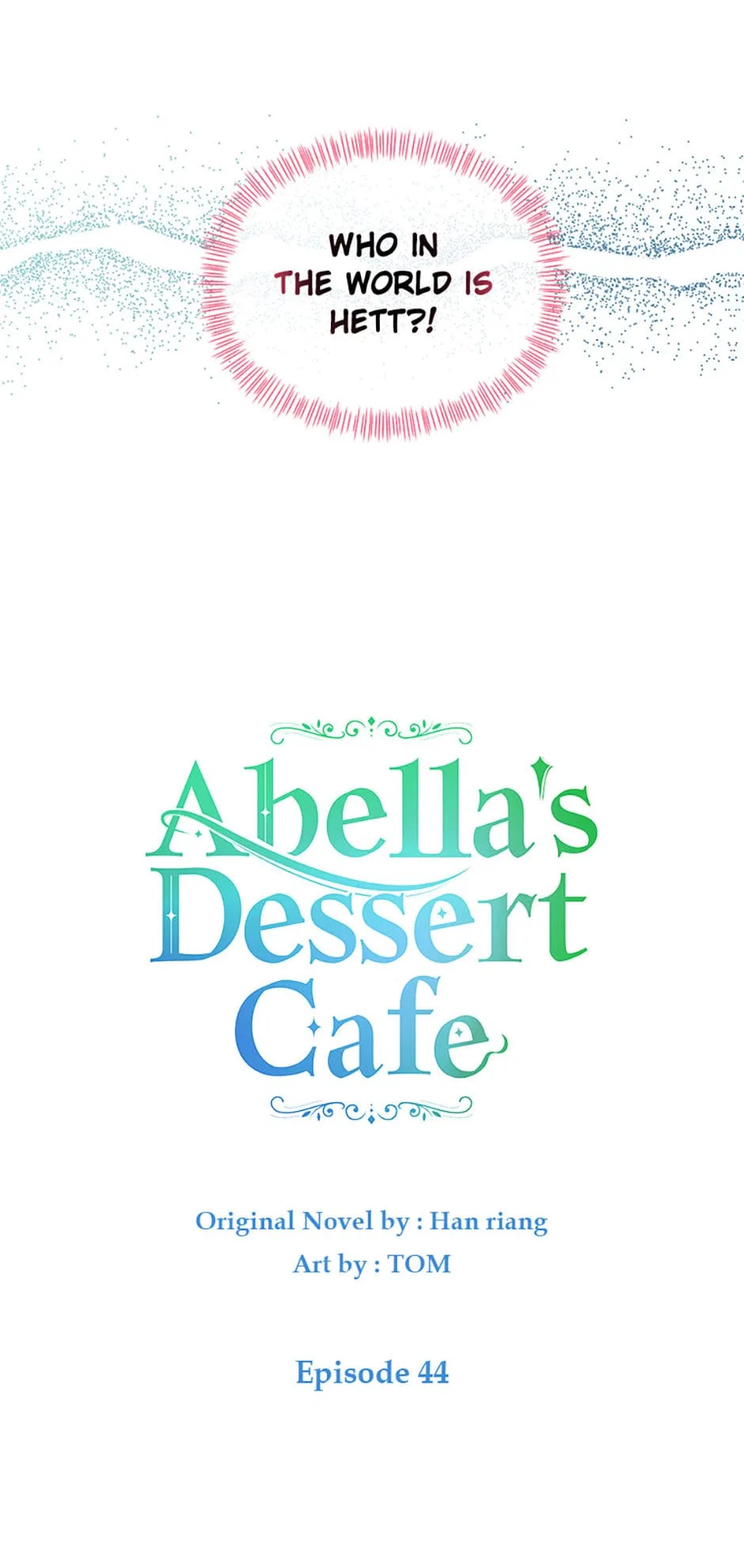 Abella’s Dessert Cafe Chapter 44 – Page 26