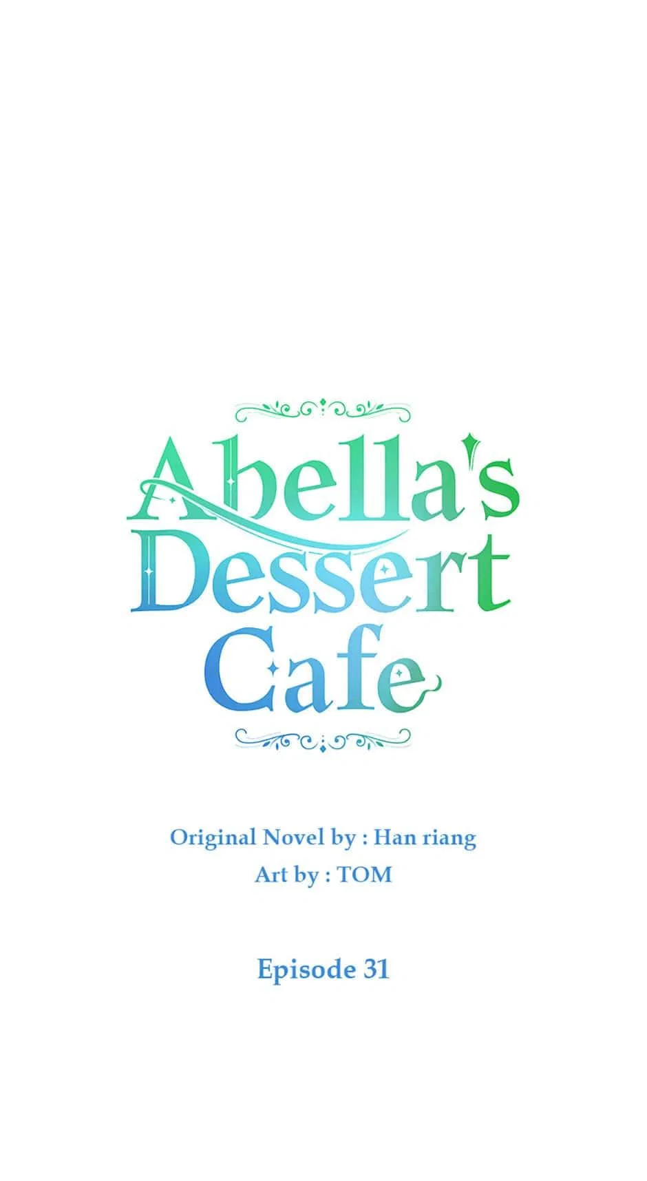 Abella’s Dessert Cafe Chapter 31 – Page 29