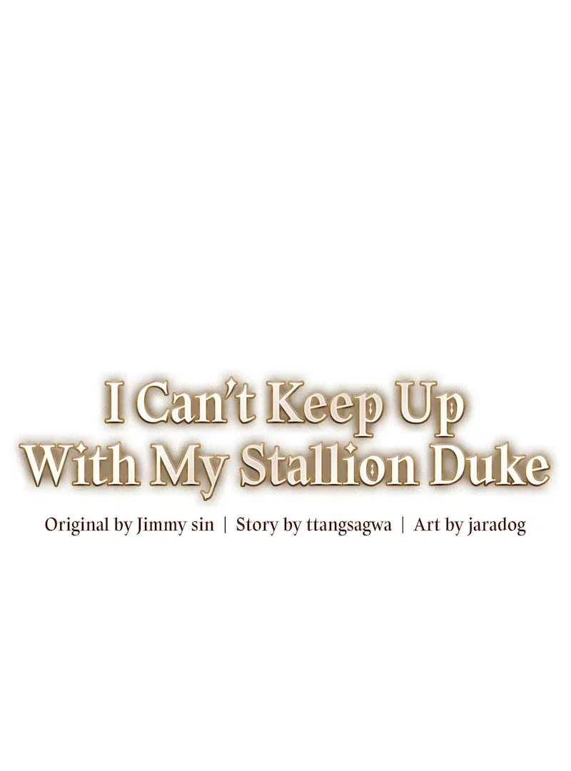I Can’t Keep Up With My Stallion Duke Chapter 113 – Page 42