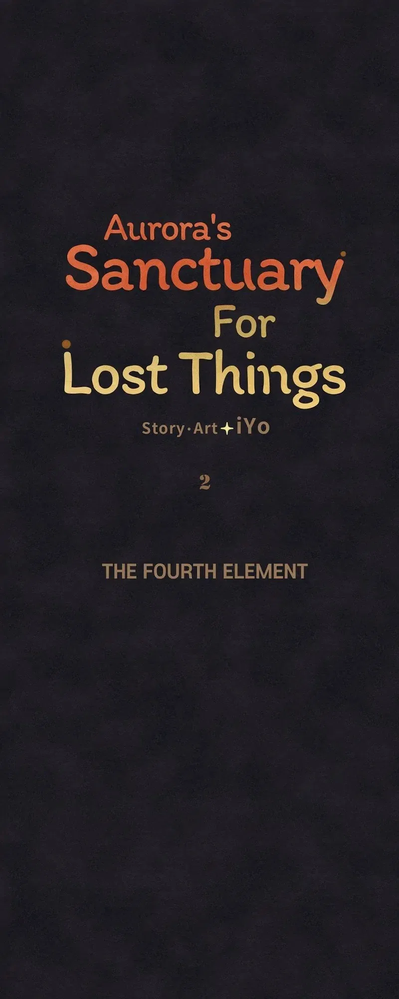 Aurora’s Sanctuary for Lost Things Chapter 2 – Page 2