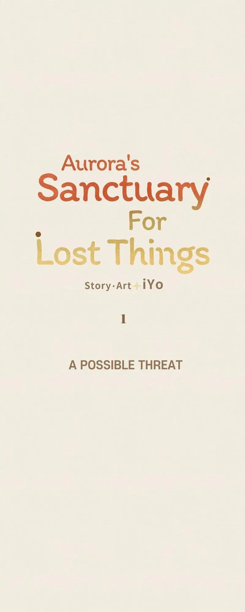 Aurora’s Sanctuary for Lost Things Chapter 1 – Page 1