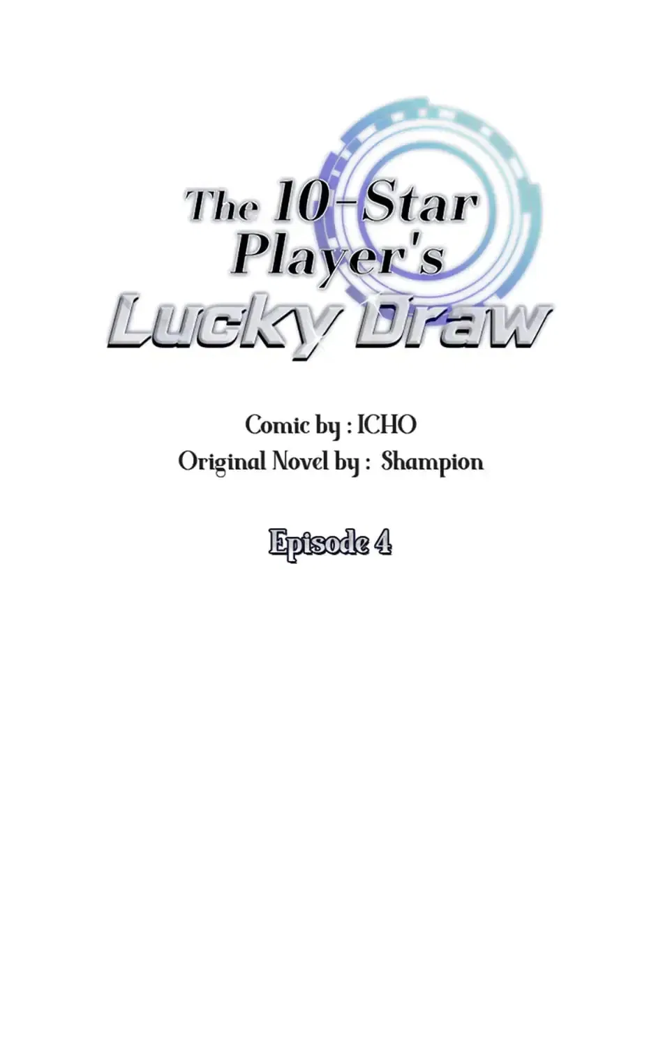 The 10-Star Player’s Lucky Draw Chapter 4 – Page 37
