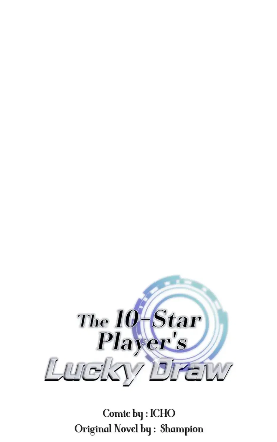 The 10-Star Player’s Lucky Draw Chapter 3 – Page 83