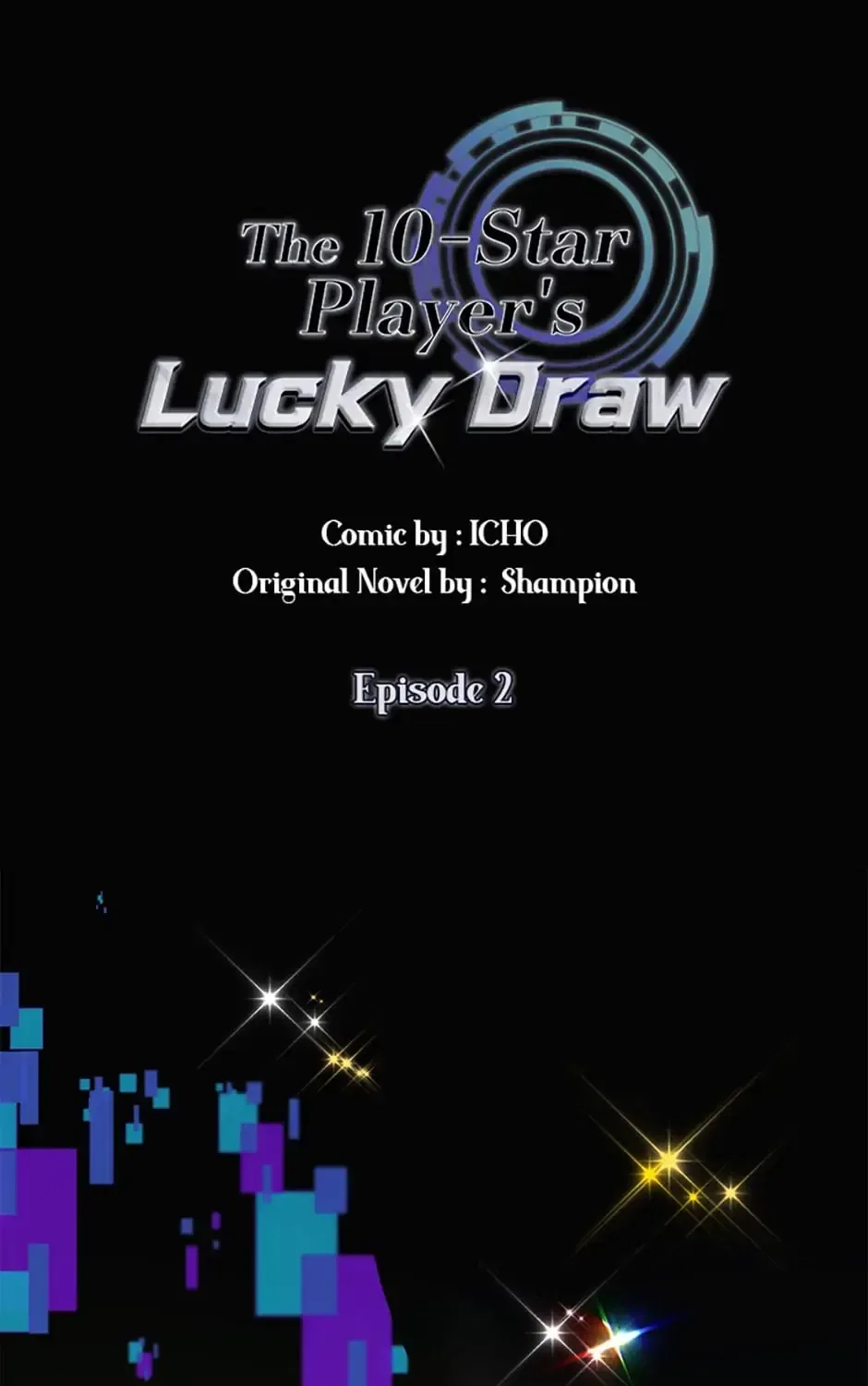 The 10-Star Player’s Lucky Draw Chapter 2 – Page 1