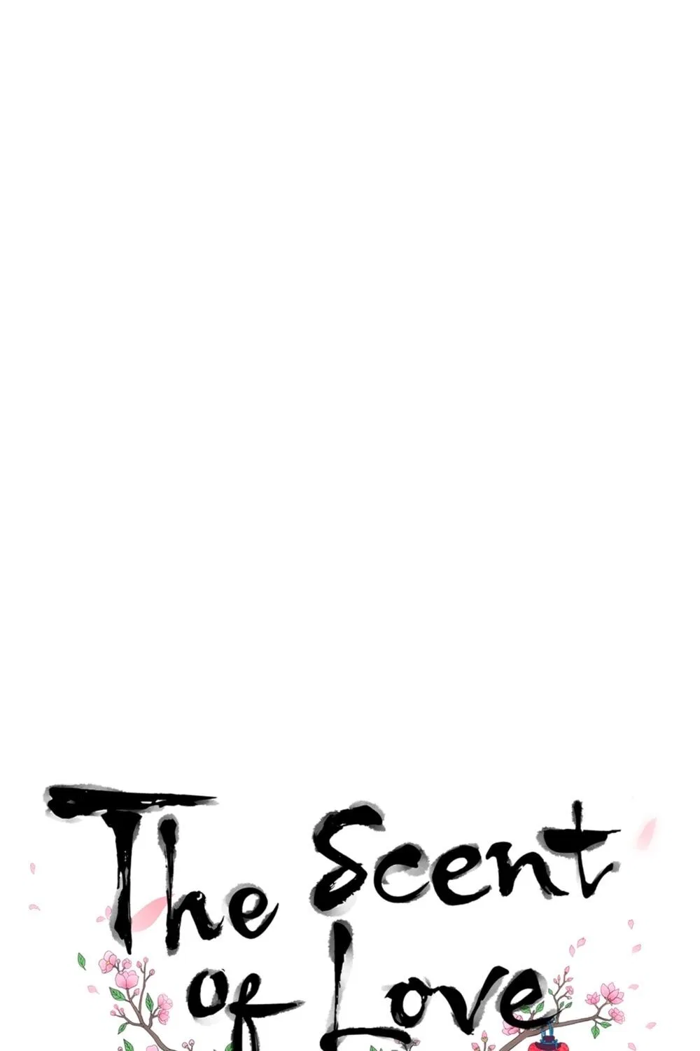 The Scent of Love Chapter 4 – Page 1