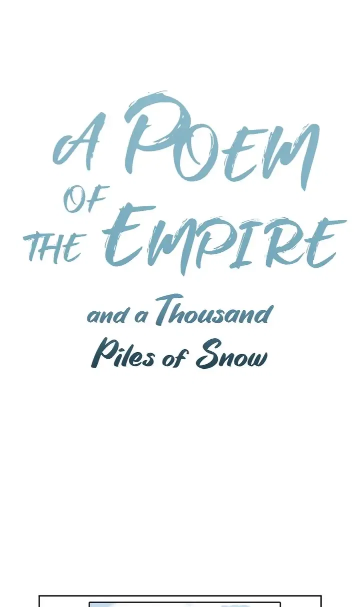 A Poem of The Empire and A Thousand Piles of Snow Chapter 4 – Page 1