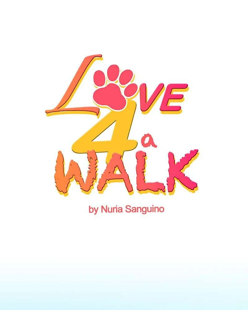 Love 4 a Walk Chapter 4 – Page 1