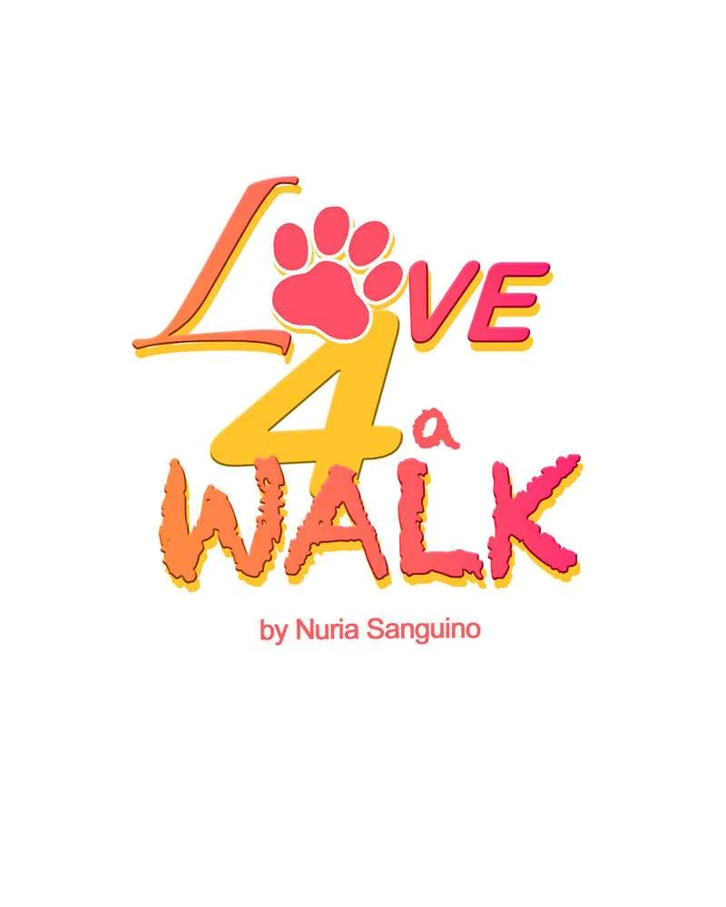 Love 4 a Walk Chapter 2 – Page 1
