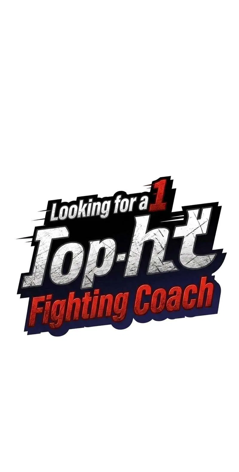 Looking for a Top-Tier Fighting Coach Chapter 19 – Page 8