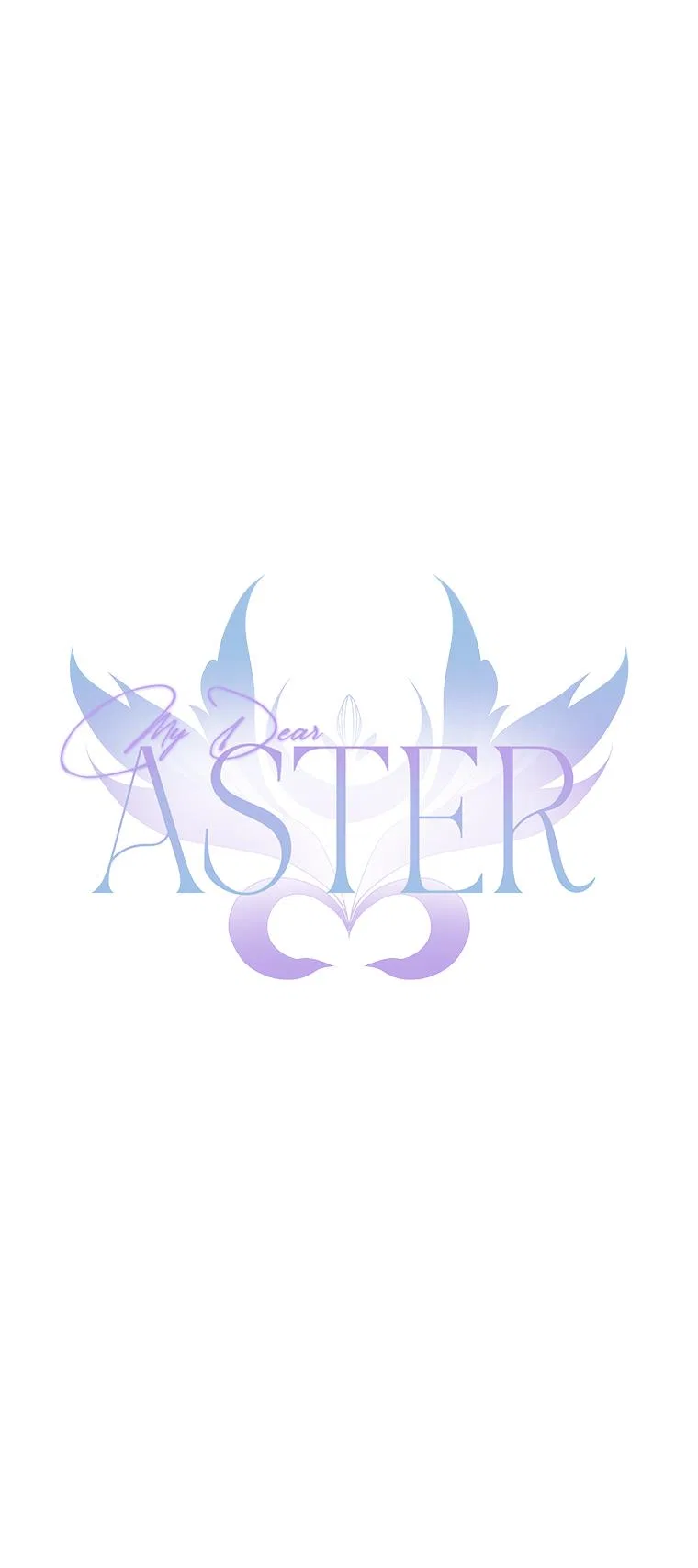 My Dear Aster Chapter 33 – Page 19