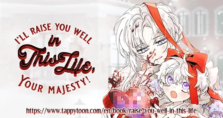 I’ll Raise You Well In This Life, Your Majesty! Chapter 94 – Page 28