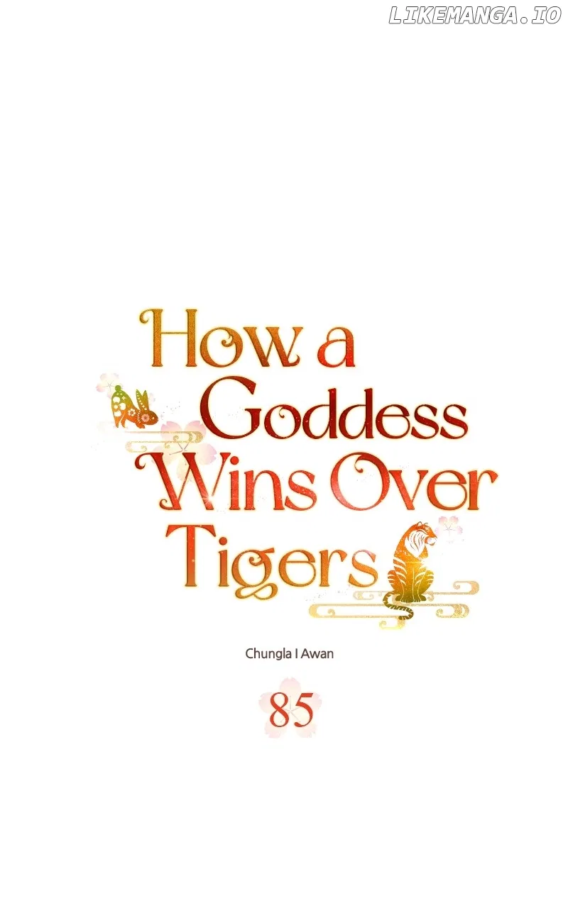 How a Goddess Wins Over Tigers Chapter 85 – Page 6