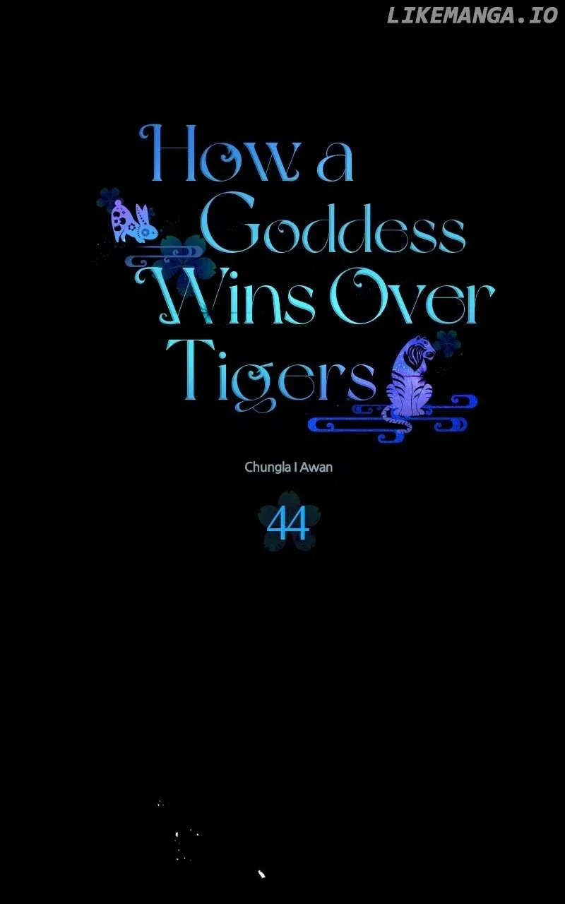 How a Goddess Wins Over Tigers Chapter 44 – Page 12