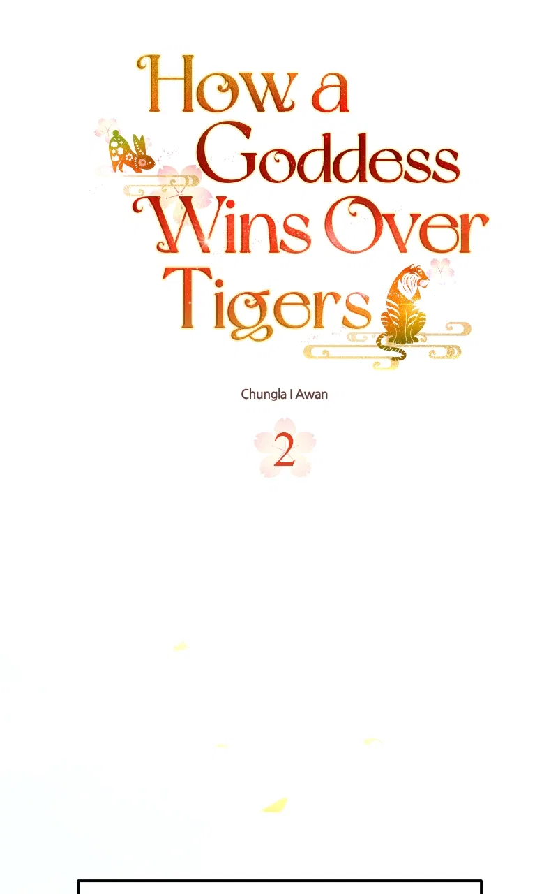 How a Goddess Wins Over Tigers Chapter 2 – Page 2