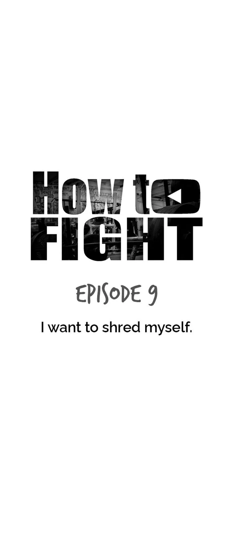 How To Fight Chapter 9 – Page 16