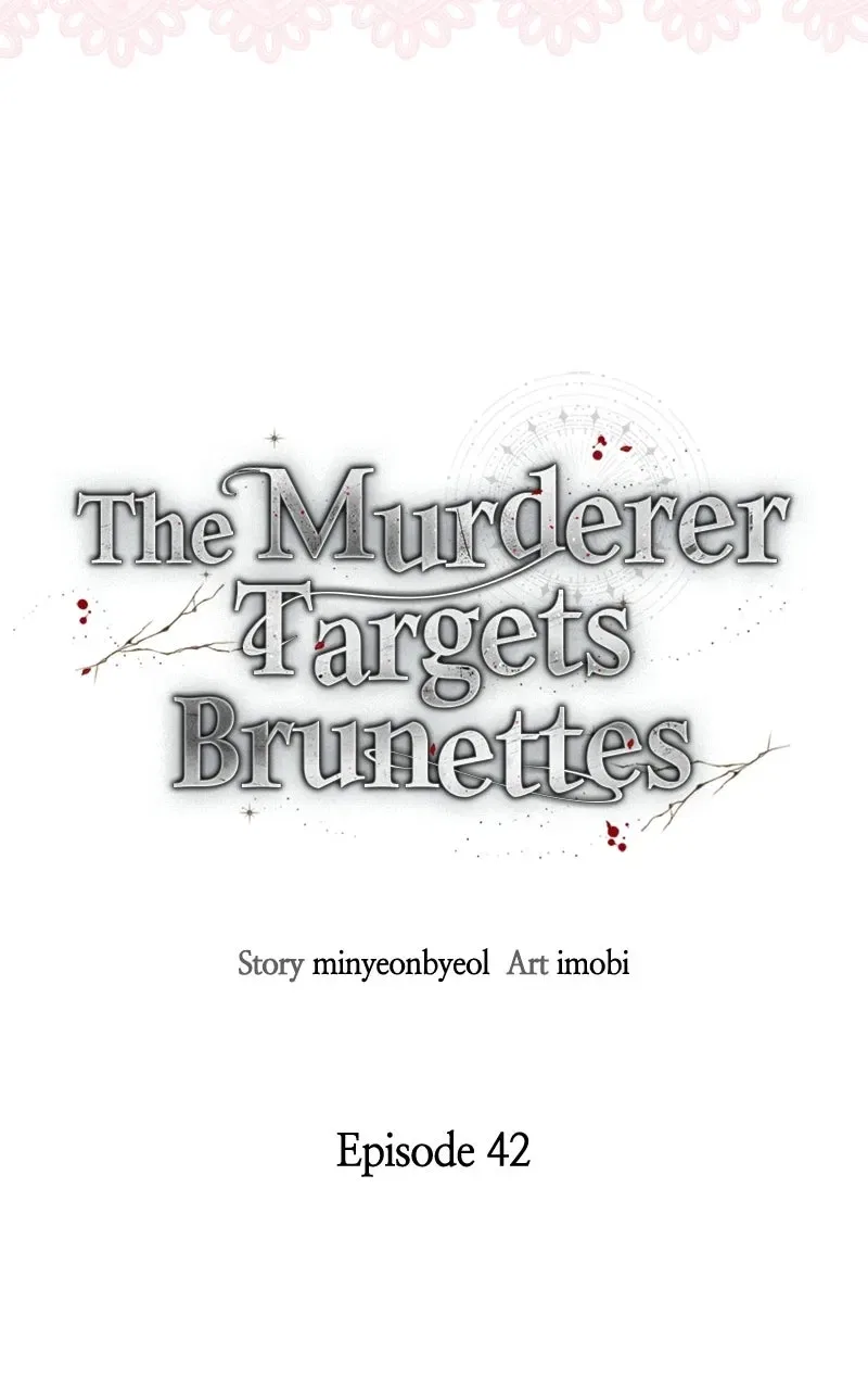 The Murderer TargetsBrunettes Chapter 42 – Page 5