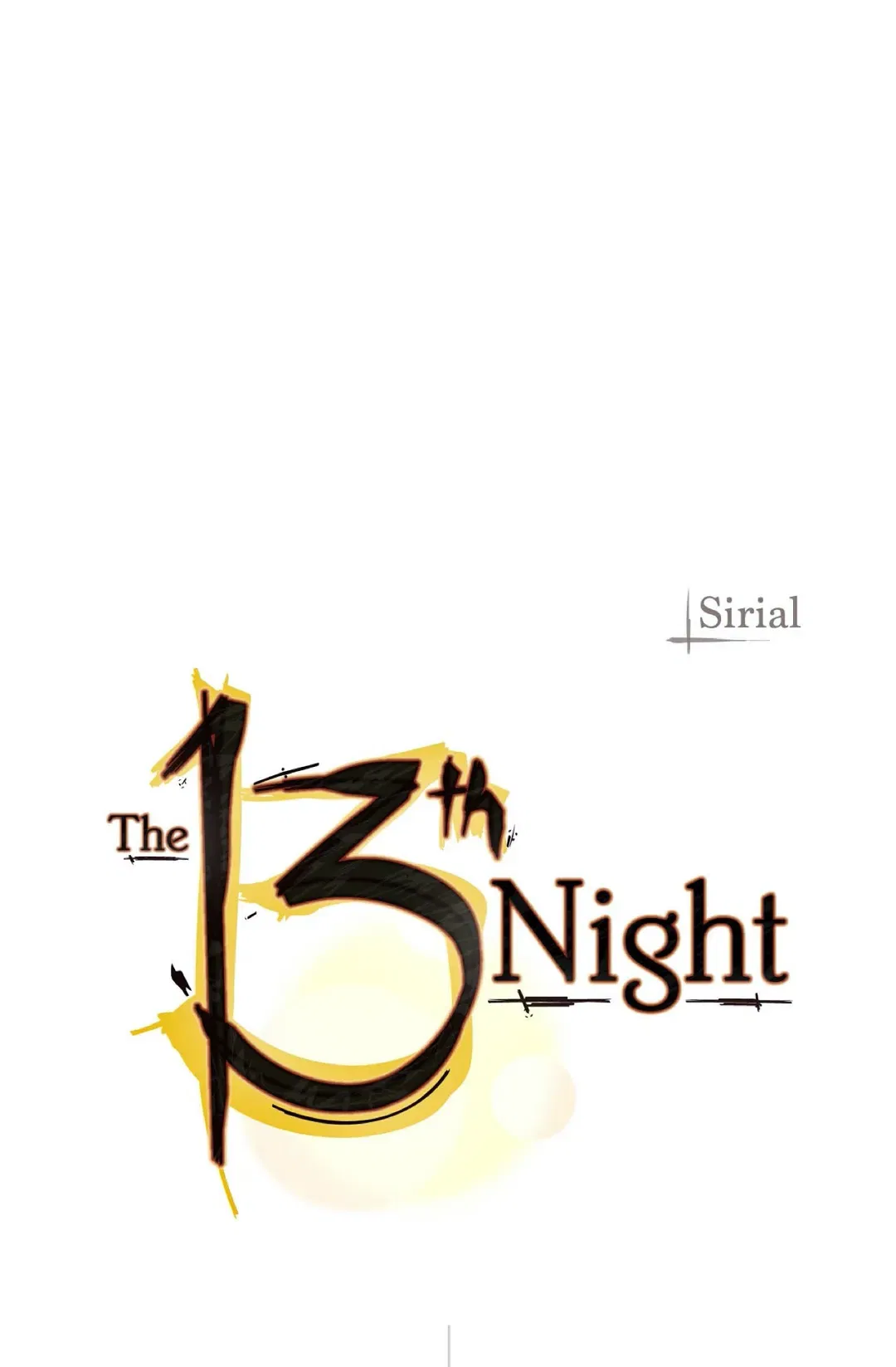 The 13th Night Chapter 85 – Page 2