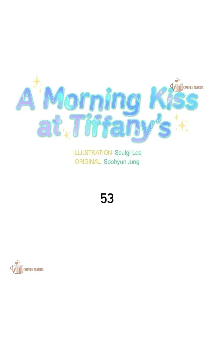 A Morning Kiss at Tiffany’s Chapter 54 – Page 37