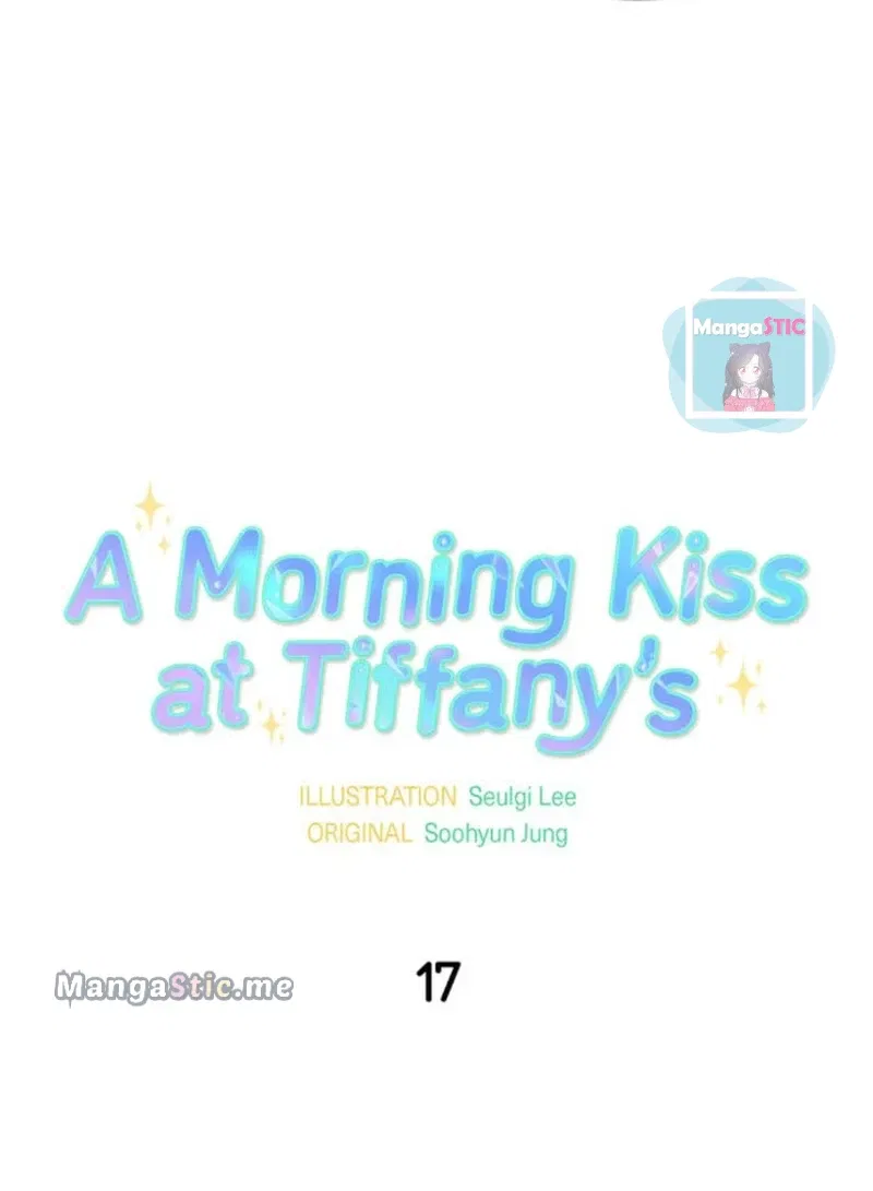A Morning Kiss at Tiffany’s Chapter 17 – Page 10