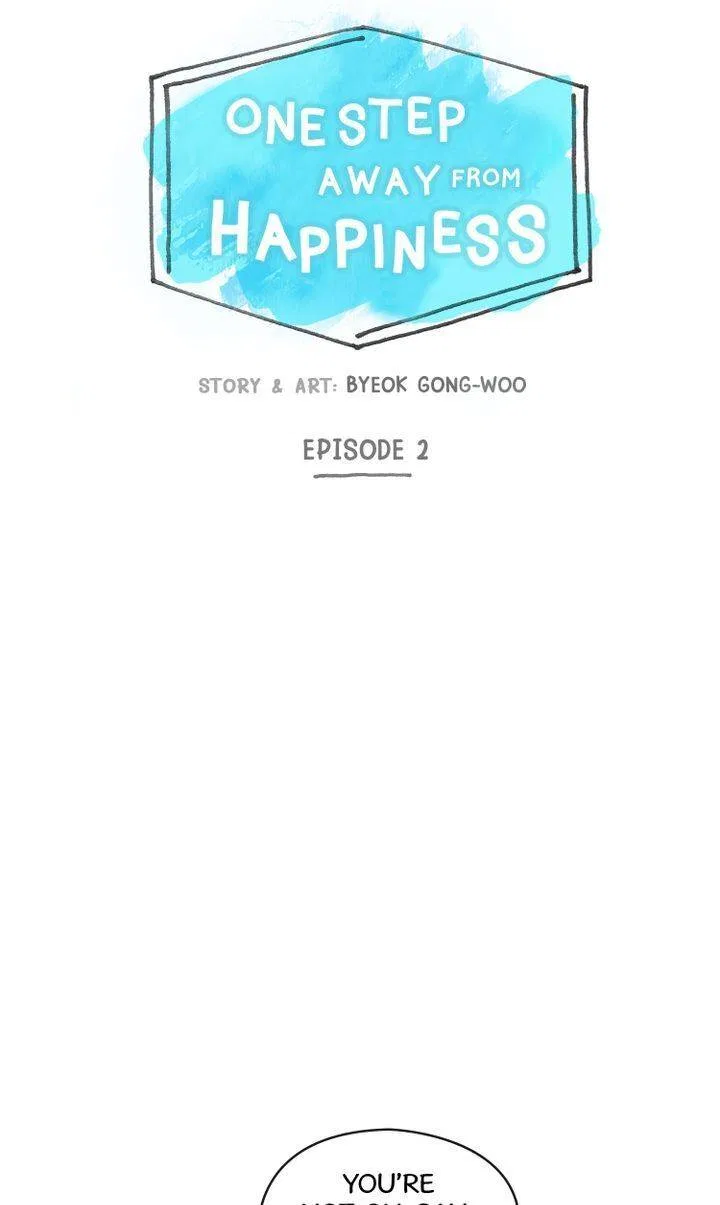 One Step Away From Happiness Chapter 2 – Page 7