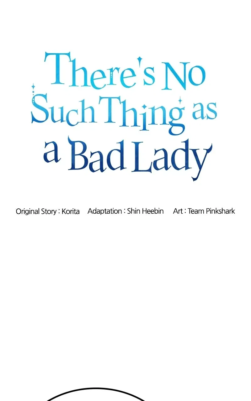 There's No Such Thingas a Bad Lady Chapter 27 – Page 7
