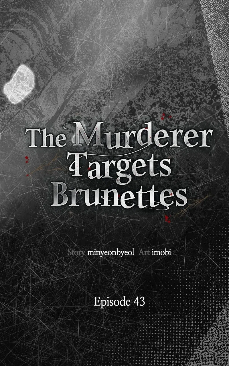The Murderer TargetsBrunettes Chapter 43 – Page 21