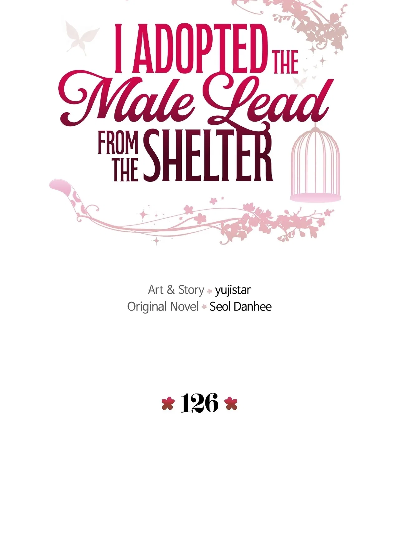 I adopted a male lead from prison shelter Chapter 126 – Page 9