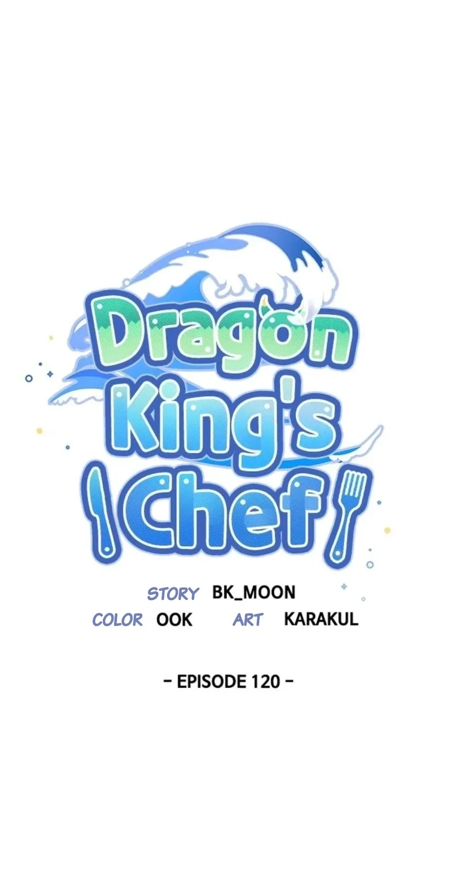 I Became the Chef of the Dragon King Chapter 120 – Page 6