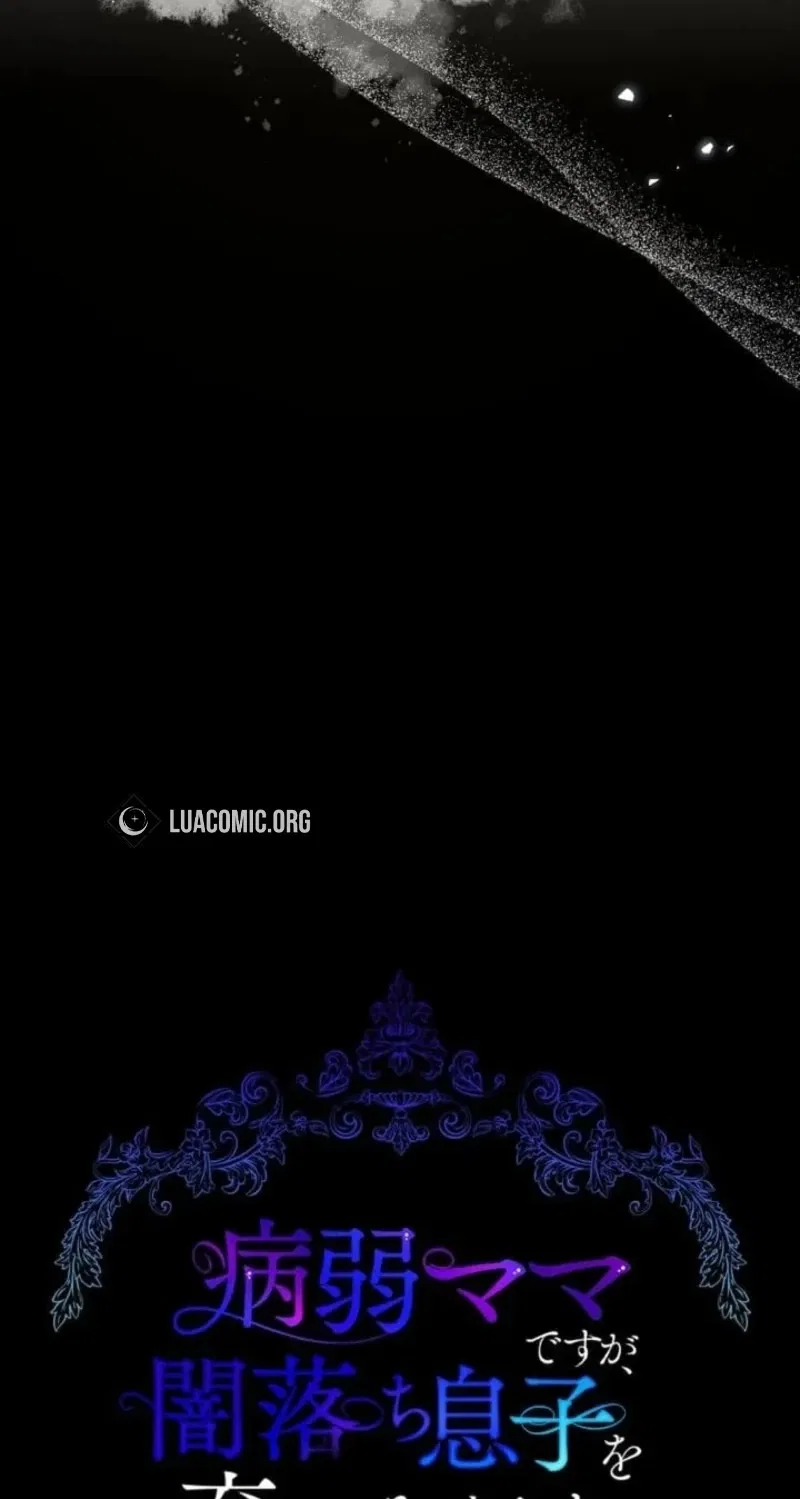 I may be a sickly mom, but I’ll raise my son who’s fallen into darkness! Chapter 45 – Page 6