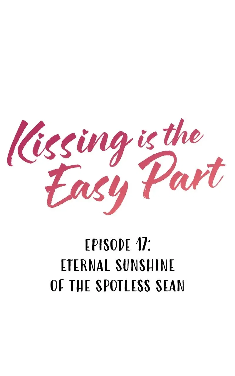 Kissing is the Easy Part Chapter 17 – Page 1
