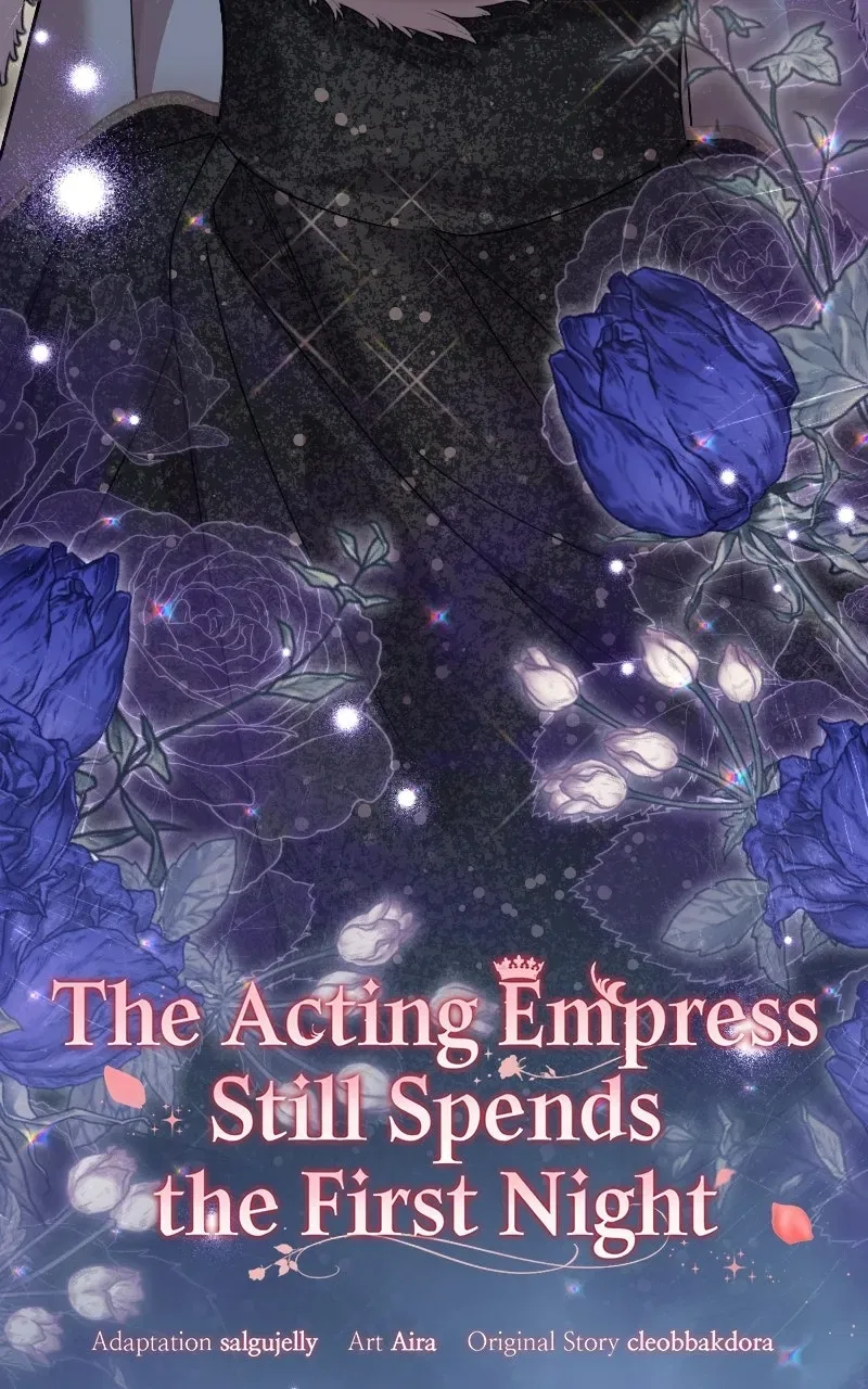 I Was The Acting Empress But I Spent The First Night With Him Chapter 82 – Page 46