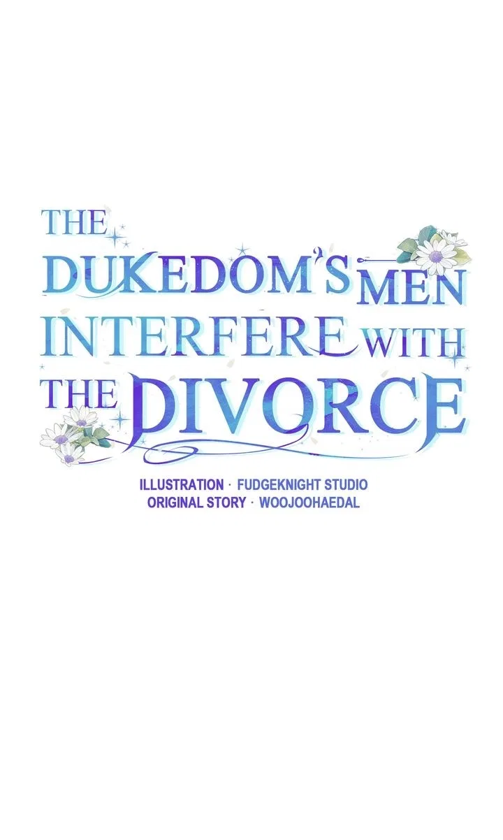 I Can’t Get A Divorce Because The Duke’s Is Too Fond Of Me! Chapter 45 – Page 2