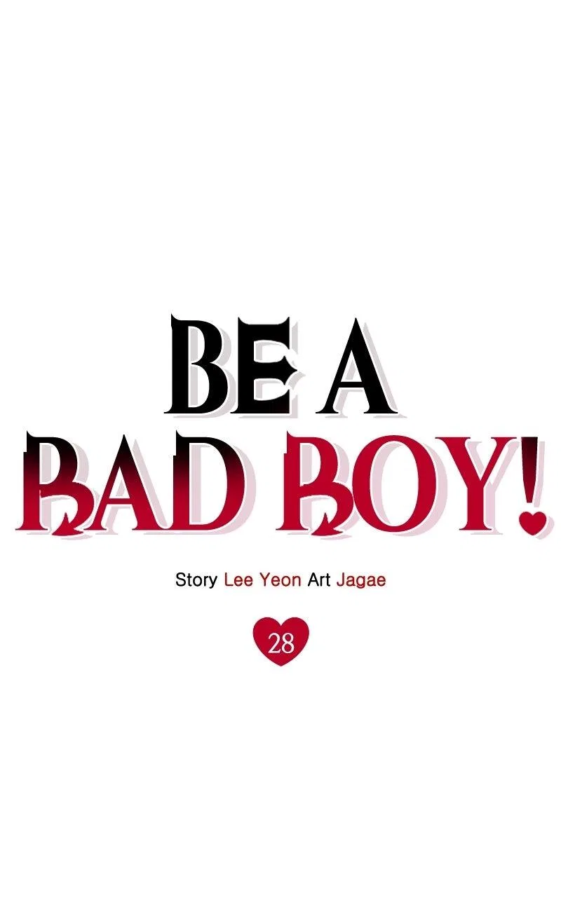 Be a Bad Boy! Chapter 28 – Page 46