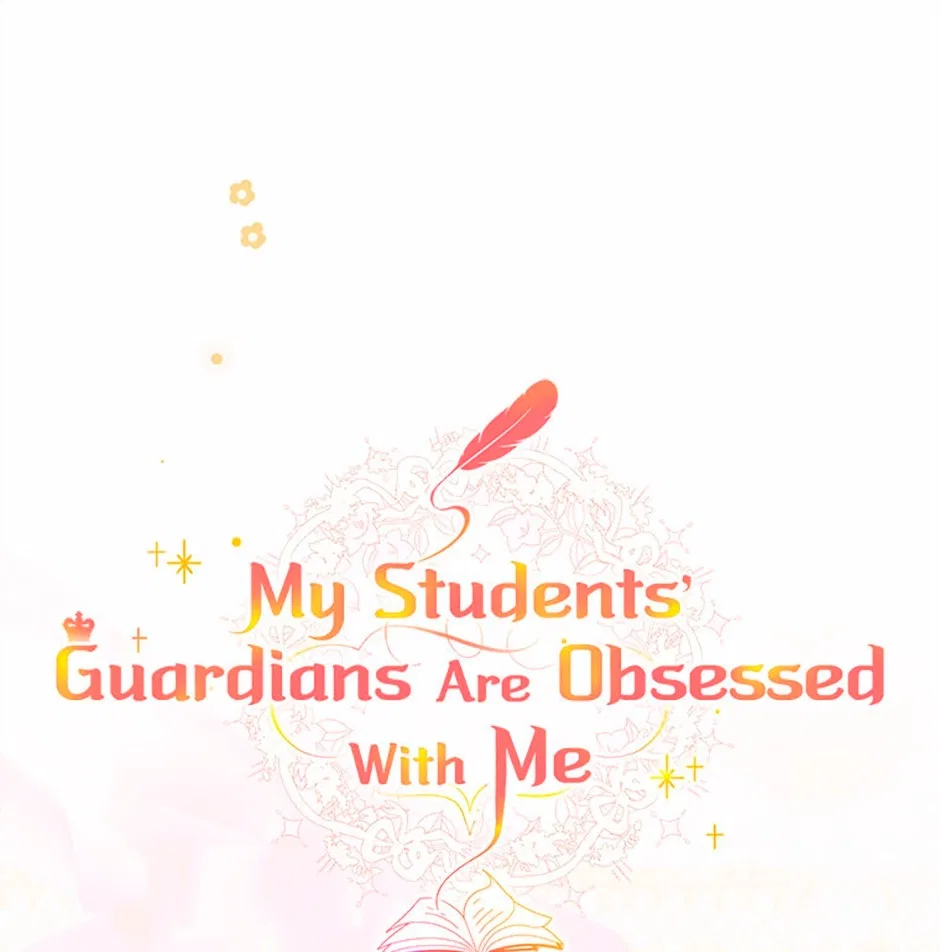 The Student Guardians Are Obsessed With Me Chapter 80 – Page 48
