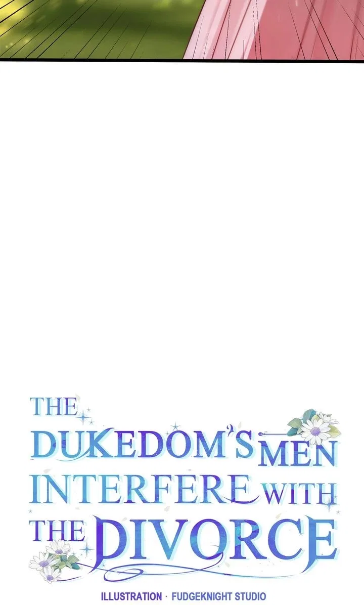 I Can’t Get A Divorce Because The Duke’s Is Too Fond Of Me! Chapter 46 – Page 36