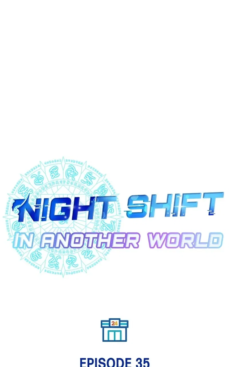 Night Shift in AnotherWorld Chapter 35 – Page 37