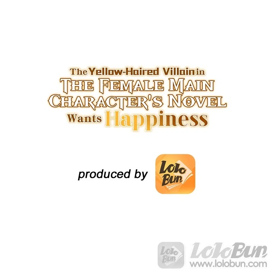 The Yellow-haired Villain in Female Main Character’s Novel wants Happiness Chapter 91 – Page 1