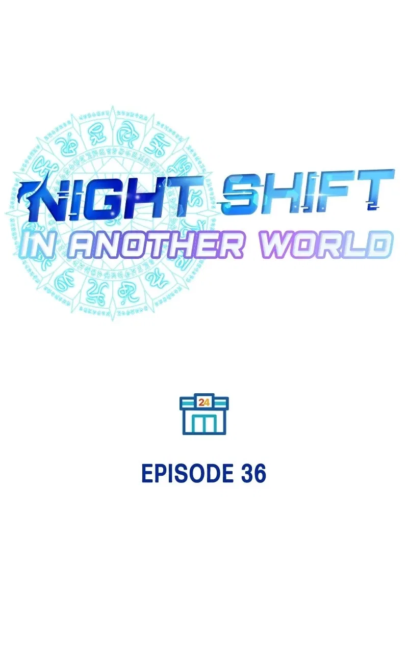 Night Shift in AnotherWorld Chapter 36 – Page 39